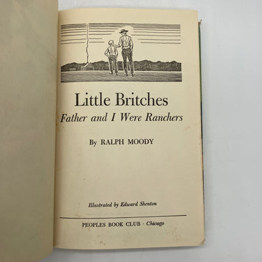 Little Britches Father & I Were Ranchers 1950 Ralph Moody Book Club Ed. BCE Good