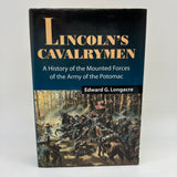 Lincoln's Cavalrymen History Army Potomac Edward Longacre HC Good First Edition