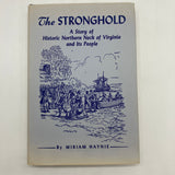 The Stronghold: Historic Northern Neck of VA & Its People 1988 Miriam Haynie VG