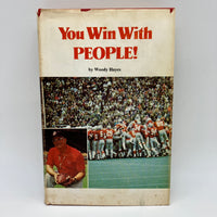 You Win With People (1973) Woody Hayes Ohio State Football HC Good First Edition