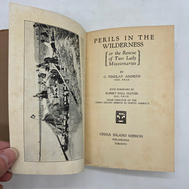 Perils In the Wilderness 1931 China Missionaries Kidnapping & Rescue True Story