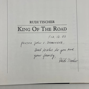 Signed Rudolf Tischer King of the Road 2002 Car Dealer & Entrepreneur HC DJ Good