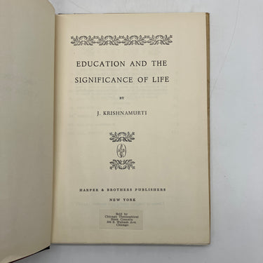 First Edition Education and the Significance of Life (1953) Krishnamurti HC Good
