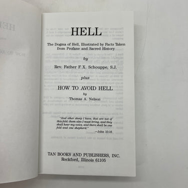 Hell: The Dogma of Hell & How to Avoid Hell 1989 Schouppe & Nelson Paperback VG