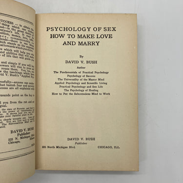 Psychology of Sex: How to Make Love and Marry (1924) David V. Bush HC DJ Good