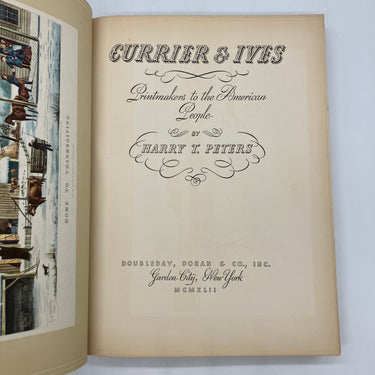 Currier & Ives: Printmakers to the American People (1942) Harry Peters HC Good