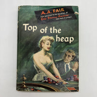 Top of the Heap (1952) A.A. Fair The Detective Book Club Hardcover DJ Good