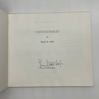 Signed Steven Hughes Custom Rifles in Black & White (1999) PB First Edition Good