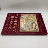 The Mapping of North America (1990) John Goss Large Illustrated Hardcover Good