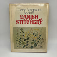 Gerda Bengtsson's Book of Danish Stitchery 1972 Hardcover Dust Jacket Very Good