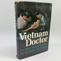 Signed Vietnam Doctor The Story of Project Concern 1966 Dr. James Turpin HC Good