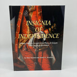 Insignia of Independence (2012) Don Traoiani & James Kochan Hardcover Very Good