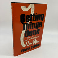 Signed Edwin Bliss Getting Things Done Time Management (1976) 1st Edition HC VG