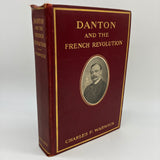 Signed Danton and the French Revolution Autograph Edition (1908) Charles Warwick