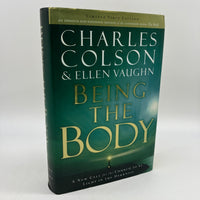 Signed Charles Colson Being The Body (2003) Hardcover Good Limited First Edition