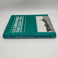 U.S. Submarines Through 1945 (1995) Norman Friedman Hardcover Dust Jacket Good