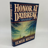 Signed Elmer Kelton Honor At Daybreak (1991) Hardcover DJ First Edition Good