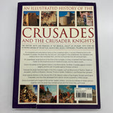 An Illustrated History of the Crusades (2009) Charles Phillips HC DJ Very Good