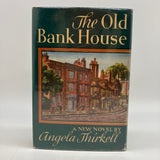 First American Edition The Old Bank House (1949) Angela Thirkell HC DJ Very Good