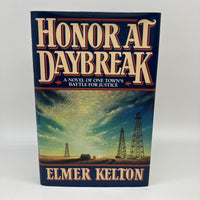 Signed Elmer Kelton Honor At Daybreak (1991) Hardcover DJ First Edition Good