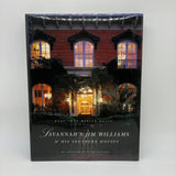 Signed Savannah's Jim Williams & His Southern Houses 1999 Dorothy Kingery HC DJ