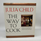 Signed Julia Child The Way To Cook (1989) Hardcover Dust Jacket Poor Condition