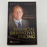 Signed Robert Jarrow Financial Derivatives Pricing 2008 Selected Works Very Good