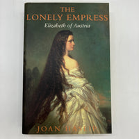 The Lonely Empress: Elizabeth of Austria (1988) Joan Haslip UK Paperback Good