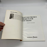 Easy Electronics Projects for Toy Trains (1997) David Greenwald Paperback Good