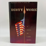 Signed Dirty Work Larry Brown with Letter to Reviewer 1989 First Edition HC Good