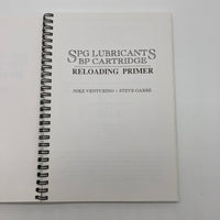 SPG Lubricants BP Cartridge Reloading Primer 2002 4th Revised Venturino & Garbe