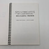 SPG Lubricants BP Cartridge Reloading Primer 2002 4th Revised Venturino & Garbe