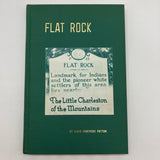 Signed Sadie Smathers Patton Flat Rock 1961 Hendersonville NC History 1st Edition HC VG