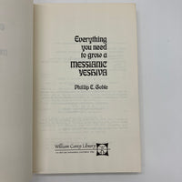 Everything You Need to Grow a Messianic Yeshiva 1981 Phillip Goble PB Very Good