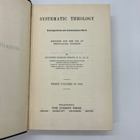 Systematic Theology Complete Three Volumes in One (1907) Augustus Strong HC Good