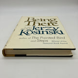 Being There (1970) Jerzy Kosinski Hardcover Dust Jacket Very Good First Edition