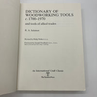 Dictionary of Woodworking Tools 1700-1970 (1990) RA Salaman PB Revised Ed. Good