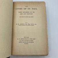 The Cities of St. Paul: Their Influence on His Life (1908) W.M. Ramsay Hardcover