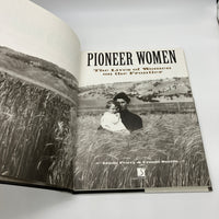 Pioneer Women the Lives on Frontier (1996) Linda Peavy Ursula Smith HC Very Good