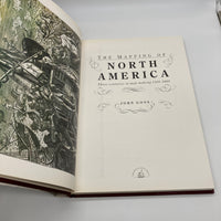 The Mapping of North America (1990) John Goss Large Illustrated Hardcover Good