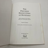 The Precision Handcutting of Dovetails (1995) Cecil Pierce HC First Edition Good