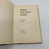 These Strange Ashes (1975) Elisabeth Elliot Hardcover Dust Jacket First Edition