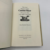 The Lost History of the Canine Race (1996) Mary Thurston Hardcover DJ Very Good