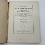 The Art of Show Card Writing 1922 Lawrence & Charles Strong Hardcover Acceptable