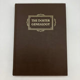 The Doster Genealogy by Mrs. Ben Hill Doster 1987 Wadsworth Doster HC Very Good