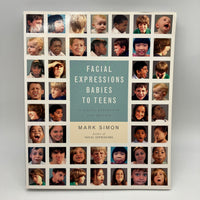 Facial Expressions Babies to Teens: Visual Reference for Artists Mark Simon VG