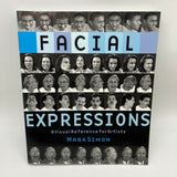 Facial Expressions: A Visual Reference for Artists 2005 Mark Simon PB Very Good