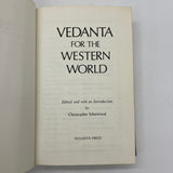 Vedanta for the Western World (1971) Chistopher Isherwood Hardcover Acceptable