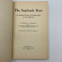 The Sapbush Run Black River & Utica Railroad 1948 Thomas O'Donnell 1st Edition