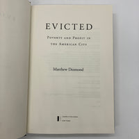 Evicted: Poverty and Profit in the American City (2016) Matthew Desmond Hardcover DJ Good